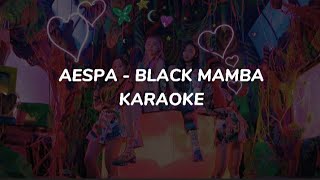 AESPA 에스파 Black mamba Karaoke  easy lyrics [upl. by Airamasor]