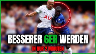 6er Tipps Sofort ein besserer defensiver Mittelfeldspieler Sechser werden [upl. by Aicilanna]