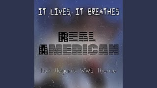 Real American Hulk Hogans WWE Theme [upl. by Haduhey]