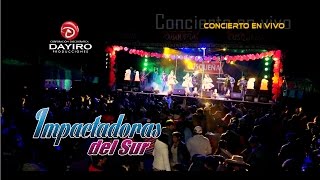 IMPACTADORAS DEL SURAPACAPUY WAWAYKITAConcierto en vivo 2016 [upl. by Joo969]