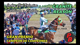 GRANITE REASON GP CAMPEON DE CAMPEONES JOCKEY CLUB VALENTINE  SARMIENTO CORDOBA 14012024 [upl. by Tania79]