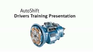 AutoShift Transmission Driver Training [upl. by Pren]