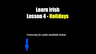 Learn Irish  Lesson 4 Holidays [upl. by Yelir]