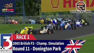 2003 British F3  Championship simulation  ROUND 11  Donington Park RACE 1  rFactor [upl. by Biron]