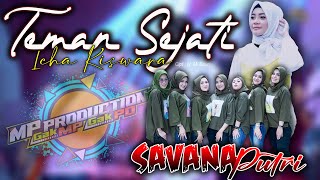 ICHA KISWARA FEAT SAVANA PUTRI  TEMAN SEJATI  SPECIAL RELIGI  OFFICIAL LIVE MUSIC [upl. by Razatlab]