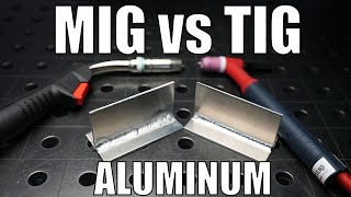 Aluminum MIG vs TIG Welding [upl. by Yerffoeg]