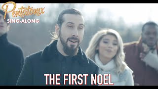 SINGALONG VIDEO The First Noel – Pentatonix [upl. by Eiramlehcar]