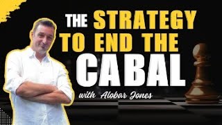 Strategy for the End of the Cabal [upl. by Dinah]