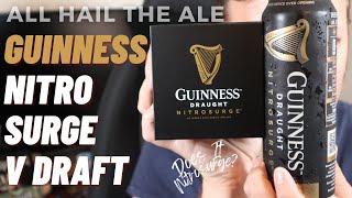 DOES IT NITROSURGE  Guinness Nitrosurge v Draft [upl. by Haymes]