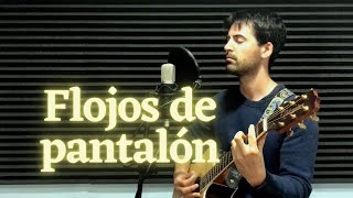 Flojos de pantalón Rosendo Acústico [upl. by Atnauqahs]