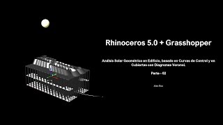 Grasshopper  Análisis Solar en Edificio 02 grasshopper3d grasshopper rhinoceros3d rhino3d [upl. by Euqininod543]