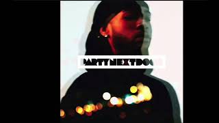 Welcome to the party partynextdoor clean lyric video [upl. by Honoria]