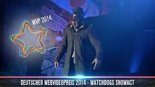 Watch Dogs LiveAction beim Webvideopreis 2014 [upl. by Ramona]