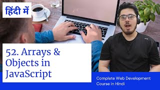 Arrays amp Objects in JavaScript  Web Development Tutorials 52 [upl. by Anomar]