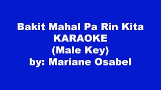 Marianne Osabel Bakit Mahal Pa Rin Kita Karaoke Male Key [upl. by Artiek930]