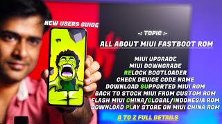 MIUI Fastboot Flash Method  Lock Bootloader  Flash Any MIUI region ROM  Check Device Code name [upl. by Wadesworth]