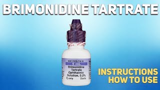 Brimonidine Tartrate how to use Uses Dosage Side Effects Contraindications [upl. by Harlene]