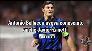 Antonio Bellocco aveva conosciuto anche Javier Zanetti [upl. by Yuu]