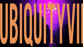 Ubiquity VII [upl. by Riordan]