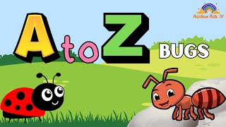 Secret Alphabet Lesson with Bugs  A to Z Learning Fun [upl. by Malsi579]