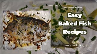 Easy Baked Fish Recipes [upl. by Meta106]