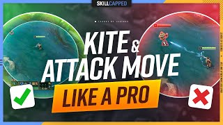 How to ATTACK MOVE amp KITE like a PRO  League of Legends [upl. by Ovida]