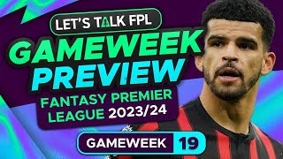 FPL GAMEWEEK 19 PREVIEW  FANTASY PREMIER LEAGUE 202324 TIPS [upl. by Arzed]