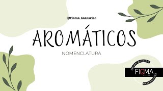 QONomenclatura de Aromáticos [upl. by Harikahs389]