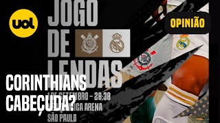 CORINTHIANS CABEÇUDA REAL MADRID COMETE GAFE NA DIVULGAÇÃO DE JOGO DE LENDAS CONTRA O TIMÃO [upl. by Tremayne]