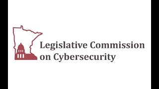 Legislative Commission on Cybersecurity Meeting LCCS  112224 [upl. by Aydin877]