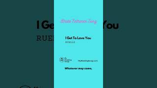 I Get To Love You by Ruelle  Bride Entrance Song [upl. by Davine]