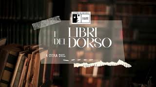 I LIBRI DEL DORSO  VENTICINQUESIMA PUNTATA [upl. by Bogoch402]