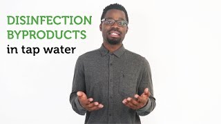 Disinfection Byproducts In Tap Water 5 Things To Know [upl. by Llesig590]