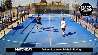 Black Padel  MATCH DAY Felipe  Joaquín vs Michel  Rodrigo  PADEL [upl. by Ailee]