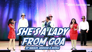 Shes a Lady from Goa  by Nakash Borker Nerissa Cardozo amp Aviela DSouza [upl. by Obmar960]