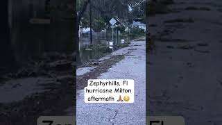 Zephyrhills FL hurricane Milton aftermath 😳🙏🏽 [upl. by Dustie]