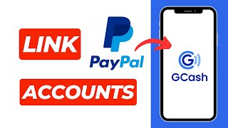 How To Link PayPal to GCash Tutorial [upl. by Iden]