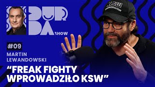 MARTIN LEWANDOWSKI Kto tak naprawdę wprowadził Freak Fighty O KSW 100  DURDA SHOW [upl. by Waterman]