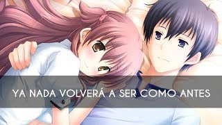 Nightcore  El Canto del Loco  Ya Nada Volvera A Ser Como Antes [upl. by Vogel]