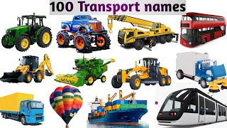 100 Transport names for kids vehicle names vehicles vocabulary [upl. by Ariak747]