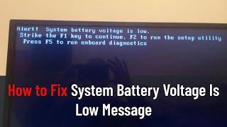 How to Fix quotSystem Battery Voltage Is Lowquot Message Guide [upl. by Woodward]