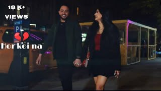 Hor Koi Na New song status  Dee Money  hor koi na wattsapp status  hor koi na  Mv Vicky yt [upl. by Lacagnia]