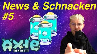 News amp Schnacken 5  Axie Infinity deutsch 2021 [upl. by Boni]