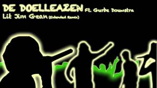 De Doelleazen Ft Gurbe Douwstra  Lit Jim Gean Extended Remix [upl. by Dev]