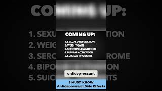 5 MUST KNOW Antidepressant Side Effects [upl. by Margaretha]