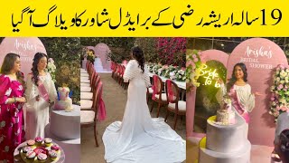 19 Years old Arisha Razi Khans bridal Shower Vlog [upl. by Kirimia218]