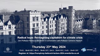 Radical hope Reimagining capitalism for climate crisis’ by Professor Rebecca Henderson [upl. by Charmion]