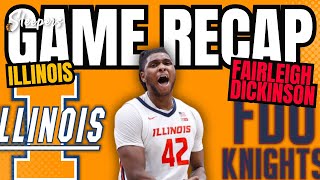 Illinois vs Fairleigh Dickinson Game Recap [upl. by Aneral]