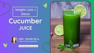 How to Make Detoxifying Cucumber Juice for Weight Loss  Quick amp Easy Recipe with Juicer [upl. by Eenet875]