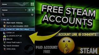 FREE Steam Account with Black Myth Wukong GTA 5 WWE 2K24 Cricket 24 FC25 FIFA 22 🎮🔥 [upl. by Murphy]